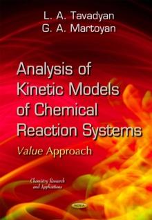 Analysis of Kinetic Models of Chemical Reaction Systems. Value Approach