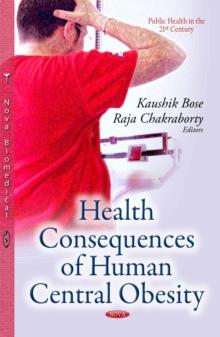 Health Consequences of Human Central Obesity