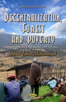 Decentralization, Forest and Poverty : Framework and Case Studies from Ethiopia