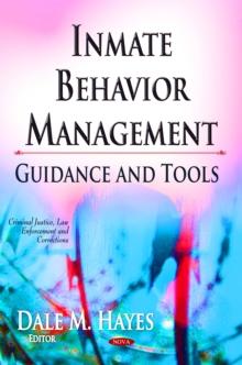 Inmate Behavior Management : Guidance and Tools