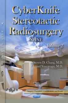 CyberKnife Stereotactic Radiosurgery : Spine. Volume 2