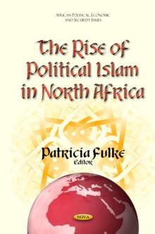 The Rise of Political Islam in North Africa