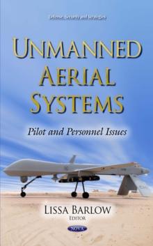 Unmanned Aerial Systems : Pilot and Personnel Issues