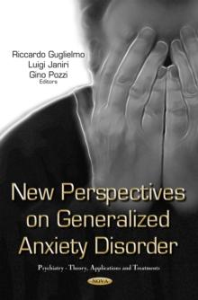 New Perspectives on Generalized Anxiety Disorder