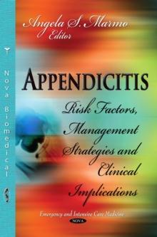 Appendicitis : Risk Factors, Management Strategies and Clinical Implications