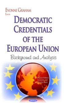 Democratic Credentials of the European Union : Background and Analysis