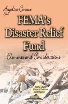 FEMA's Disaster Relief Fund : Elements and Considerations