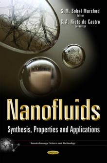 Nanofluids : Synthesis, Properties and Applications