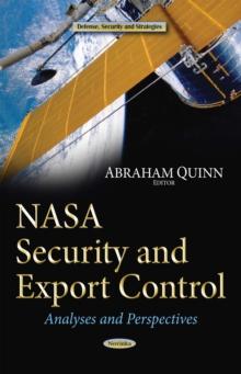 NASA Security and Export Control : Analyses and Perspectives