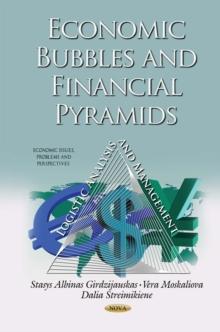 Economic Bubbles and Financial Pyramids : Logistic Analysis and Management