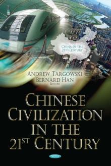 Chinese Civilization in the 21st Century