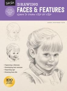 Drawing: Faces & Features : Learn to draw step by step