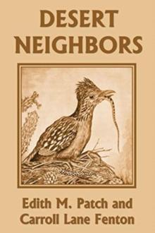 Desert Neighbors (Yesterday's Classics)