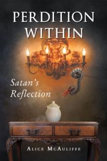 Perdition Within: Satan's Reflection