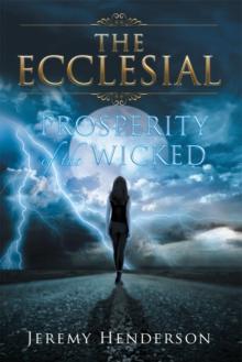 The Ecclesial: Prosperity of the Wicked