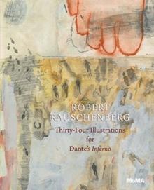 Robert Rauschenberg : Thirty-Four Illustrations for Dantes Inferno