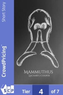 Mammuthus : A Tragedy