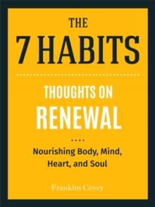 Renewal : Nourishing Body, Mind, Heart, and Soul