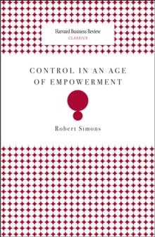 Control in an Age of Empowerment