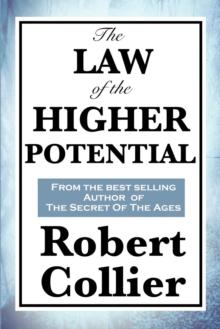 The Law of the Higher Potential