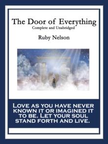 The Door of Everything : Complete and Unabridged