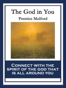 The God In You : With linked Table of Contents