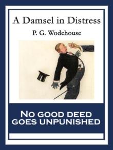 A Damsel in Distress : With linked Table of Contents