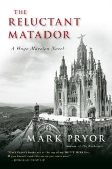 The Reluctant Matador : A Hugo Marston Novel