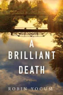 A Brilliant Death