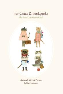 Fur Coats & Backpacks : The Travel Cats Hit the Trail