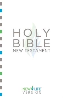 Holy Bible - New Testament : New Life Version(TM)