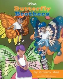 The Butterfly Brothers