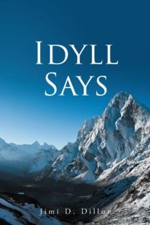 Idyll Says