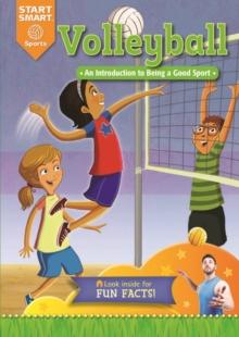 Volleyball : An Introduction to Being a Good Sport