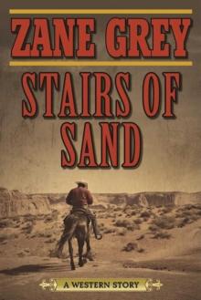 Stairs of Sand : A Western Story