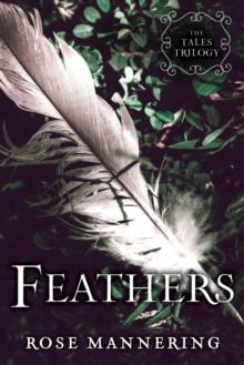 Feathers : The Tales Trilogy, Book 2