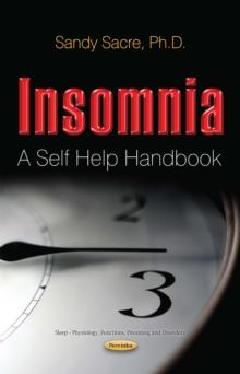 Insomnia : A Self Help Handbook