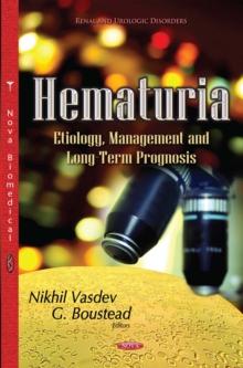 Hematuria : Etiology, Management and Long-Term Prognosis