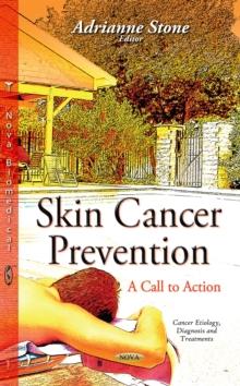 Skin Cancer Prevention : A Call to Action