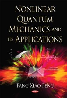 Nonlinear Quantum Mechanics and its Applications