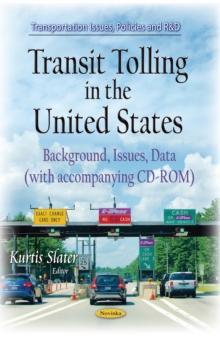 Transit Tolling in the United States : Background, Issues, Data