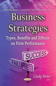 Business Strategies : Types, Benefits and Effects on Firm Performance