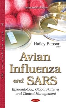 Avian Influenza and SARS : Epidemiology, Global Patterns and Clinical Management