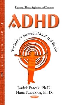 ADHD - Variability Between Mind and Body