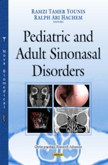 Pediatric and Adult SinoNasal Disorders