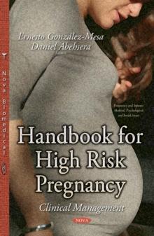 Handbook for High Risk Pregnancy : Clinical Management