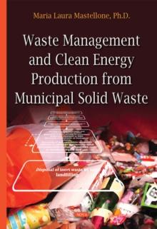 Waste Management and Clean Energy Production from Municipal Solid Waste