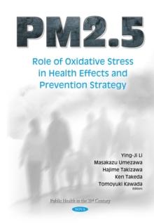 PM2.5 : Role of Oxidative Stress in Health Effects and Prevention Strategy