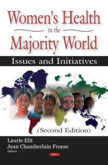 Women's Health in the Majority World : Issues and Initiatives (Second Edition)