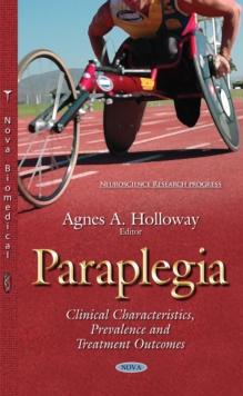 Paraplegia : Clinical Characteristics, Prevalence and Treatment Outcomes